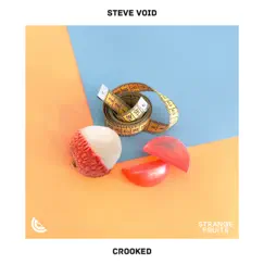 Crooked - Single by Steve Void album reviews, ratings, credits