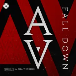 Fall Down (feat. Tha Watcher) [Extended Mix] Song Lyrics