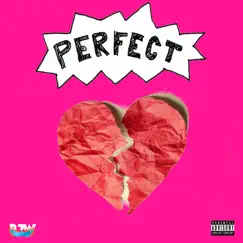 Perfect - Single by Blazier album reviews, ratings, credits