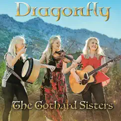 Dragonfly by The Gothard Sisters album reviews, ratings, credits