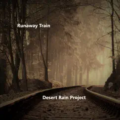 Runaway Train Song Lyrics
