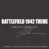 Battlefield 1942 Theme (Original Vehicle IV) - Single album lyrics, reviews, download