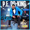 I Miss You (feat. Eyo-E) - Single album lyrics, reviews, download