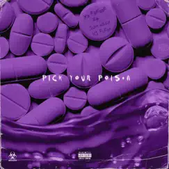 Pick your Poison (feat. Nj fuego & Juno Milly) Song Lyrics