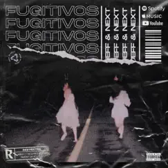 Fugitivos - Single by Jeff & Next album reviews, ratings, credits