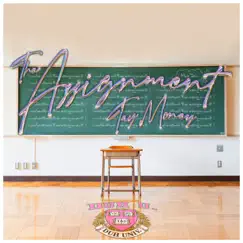 The Assignment - Single by Tay Money album reviews, ratings, credits