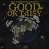 Good On Daisy - EP album lyrics, reviews, download