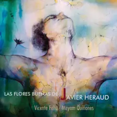Las Flores Buenas De Javier Heraud by Miryam Quiñones & Vicente Feliú album reviews, ratings, credits