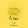 The Vision (feat. Chosen One) - Single album lyrics, reviews, download
