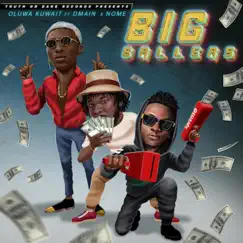 Big Ballers (feat. Dmain & Nome) Song Lyrics