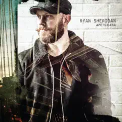 Americana by Ryan Sheridan album reviews, ratings, credits