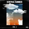 Sentral Summer, Vol. 1 - Single album lyrics, reviews, download