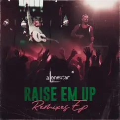 Raise em up (Im a star Remix) [feat. Ed Sheeran & DaBaby] Song Lyrics