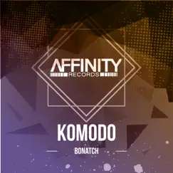 Komodo - Single by Bonatch album reviews, ratings, credits