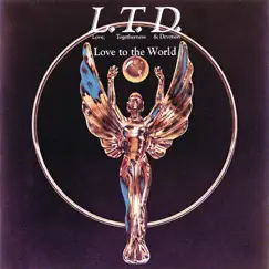 Love to the World by L.T.D. album reviews, ratings, credits