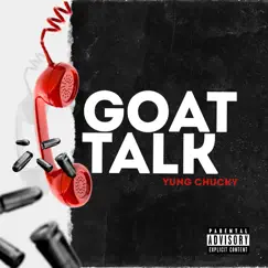Goat Talk - Single by Yung Chucky album reviews, ratings, credits
