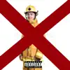 F**k the Firefighters - Single album lyrics, reviews, download