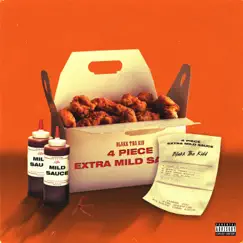 4 Piece Extra Mild Sauce - EP by Blakk Tha kid album reviews, ratings, credits