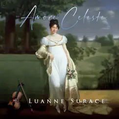 Amore Celeste by Luanne Surace album reviews, ratings, credits