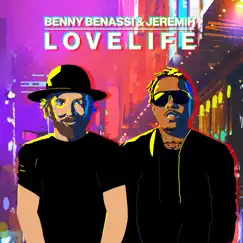 LOVELIFE - Single by Benny Benassi & Jeremih album reviews, ratings, credits