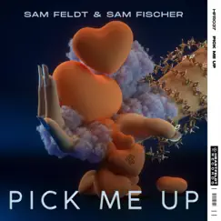 Pick Me Up - Single by Sam Feldt & Sam Fischer album reviews, ratings, credits