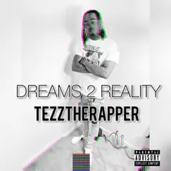 Dreams 2 Reality Song Lyrics