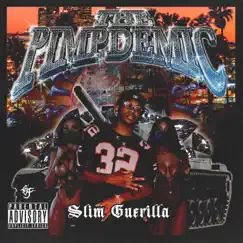 Pimpdemic by Slim Guerilla album reviews, ratings, credits