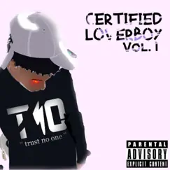 Certified Loverboy by Zyqu TNO album reviews, ratings, credits