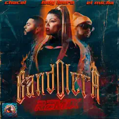 Bandolera (Remix) - Single by Lady Laura, El Micha & El Chacal album reviews, ratings, credits