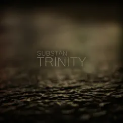 Trinity by Substan album reviews, ratings, credits