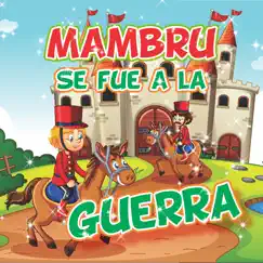 Mambrú se fue a la guerra (Remix) - Single by Canciones Para Niños, Canciones Infantiles & Canciones Infantiles En Español album reviews, ratings, credits