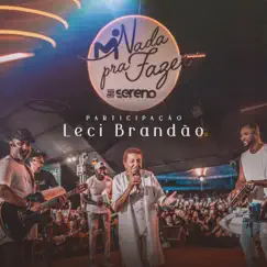 Nada Pra Fazer (Ao Vivo) by Vou pro Sereno album reviews, ratings, credits