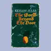 The World Beyond the Door - EP album lyrics, reviews, download