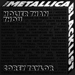 Holier Than Thou - Single by Corey Taylor album reviews, ratings, credits