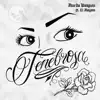 Tenebrosa (feat. El Mayam) - Single album lyrics, reviews, download