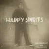 Happy Spirit's (Demo) (feat. Jack Wojtowycz) - Single album lyrics, reviews, download