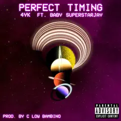 Perfect Timing - Single by 4YK album reviews, ratings, credits