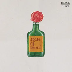 State of Mind - Single by Black Dove album reviews, ratings, credits