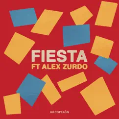 Fiesta - Single by Un Corazón & Alex Zurdo album reviews, ratings, credits