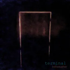 Terminal - Single by Bellweather album reviews, ratings, credits