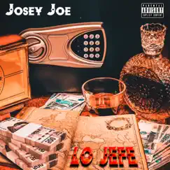 Lo Jefe - Single by Josey Joe album reviews, ratings, credits