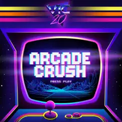 Arcade Crush - Single by VIC-20 album reviews, ratings, credits