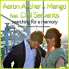 Searching for a Memory (feat. Civil Servants) album lyrics, reviews, download