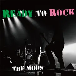 READY TO ROCK - Single by THE MODS album reviews, ratings, credits