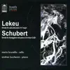 Lekeu & Schubert sonatas album lyrics, reviews, download