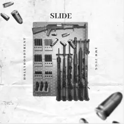 Slide (feat. 2MM Jugg) - Single by Hollyhoodtrent album reviews, ratings, credits