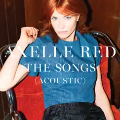 The Songs (Acoustic) by Axelle Red album reviews, ratings, credits