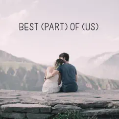 Best (Part) Of (Us) - Single by Max Blumentrath album reviews, ratings, credits