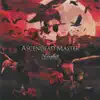 Ascendead Master (+3) - EP album lyrics, reviews, download