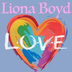 L.O.V.E. (feat. Amanda Martinez) - Single by Liona Boyd album reviews, ratings, credits